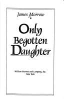 Only begotten daughter