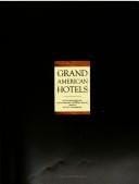 Grand American hotels
