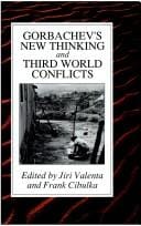Gorbachev's new thinking and Third World conflicts