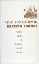 Crisis and reform in eastern Europe