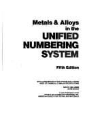 Metals & alloys in the unified numbering system
