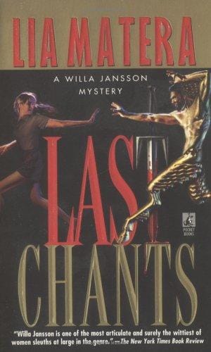Last Chants (Willa Jansson Mystery)