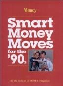 Smart money moves for the '90s