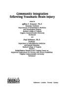 Community integration following traumatic brain injury