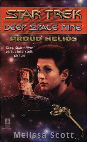 Star Trek Deep Space Nine - Proud Helios