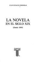 La novela en el siglo XIX (desde 1868)