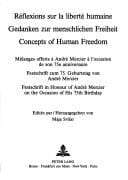 Réflexions sur la liberté humaine