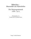 München, Musenstadt mit Hinterhöfen: Die Prinzregentenzeit 1886-1912 (German Edition)