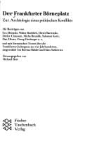 Der Frankfurter Börneplatz: Zur Archäologie eines politischen Konflikts (German Edition)