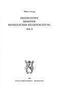 Erzählstoffe rezenter mongolischer Heldendichtung