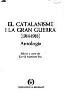 El Catalanisme i la Gran Guerra, 1914-1918