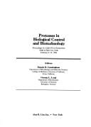 Proteases in biological control and biotechnology