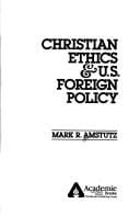 Christian ethics & U.S. foreign policy