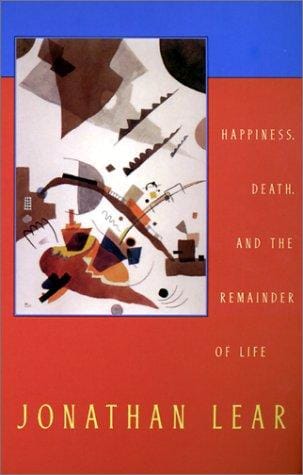 Happiness, Death, and the Remainder of Life (The Tanner Lectures on Human Values)
