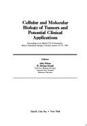 Cellular and molecular biology of tumors and potential clinical applications