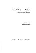 Robert Lowell, interviews and memoirs