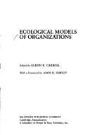 Ecological models of organizations