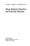 Sleep related disorders and internal diseases