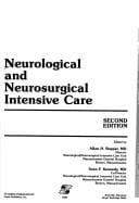Neurological and neurosurgical intensive care