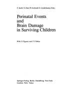 Perinatal events and brain damage in surviving children