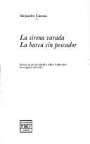 La sirena varada ; La barca sin pescador