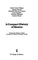 A Compact history of Mexico