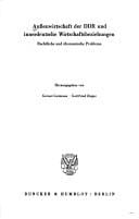 Aussenwirtschaft der DDR und innerdeutsche Wirtschaftsbeziehungen