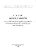 L'Aveu, Antiquité et Moyen-Age