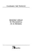 Identidad cultural de Iberoamérica en su literatura