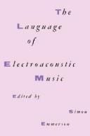 The Language of electroacoustic music