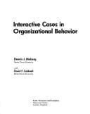 Interactive cases in organizationalbehavior