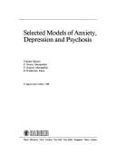 Selected models of anxiety, depression, and psychosis