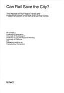 Can rail save the city?