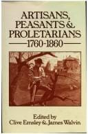 Artisans, peasants & proletarians, 1760-1860