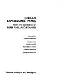 German expressionist prints from the Ruth and Jacob Kainen Collection