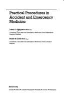 Practical procedures in accident and emergency medicine