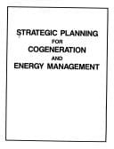 Strategic planning for cogeneration and energy management