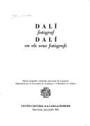 Dalí fotògraf, Dalí en els seus fotògrafs
