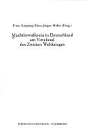 Machtbewusstsein in Deutschland am Vorabend des Zweiten Weltkrieges