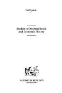 Studies in Ottoman social and economic history