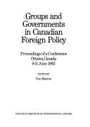 Groups and government in Canadian foreign policy