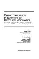 Ethnic differences in reactions to drugs and xenobiotics