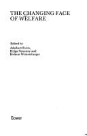 The Changing face of welfare