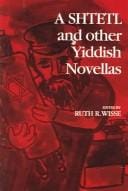 A Shtetl and other Yiddish novellas