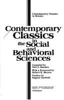 Contemporary classics in the social and behavioral sciences