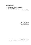 Biostatistics, a foundation for analysis in the health sciences