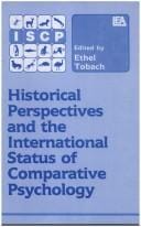 Historical perspectives and the international status of comparative psychology