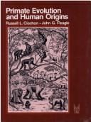 Primate evolution and human origins