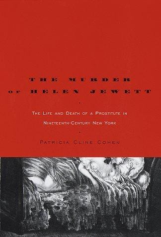 The murder of Helen Jewett