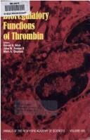 Bioregulatory functions of thrombin